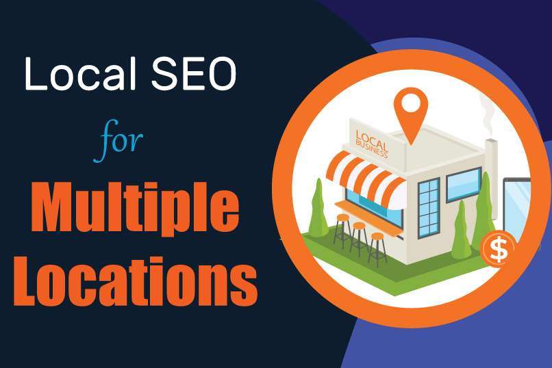 Local SEO for Multiple Locations