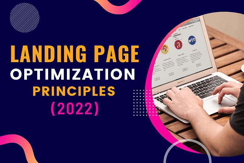 landing page optimization principles