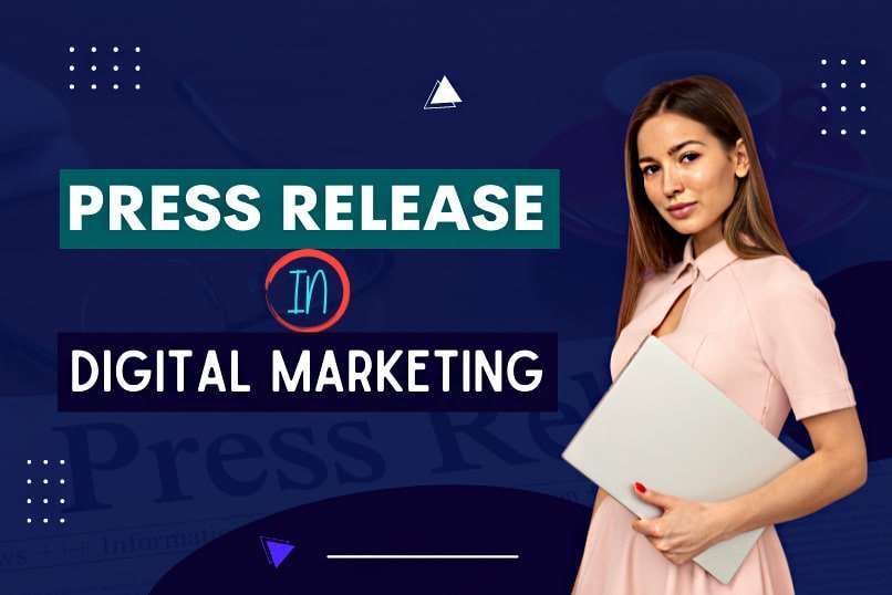 Press releases in digital marketing strategy