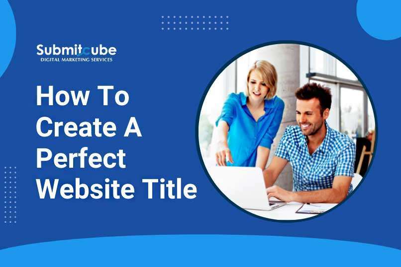 How to create a perfect website title