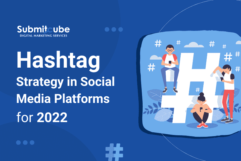 Hashtag Strategy for Social Media