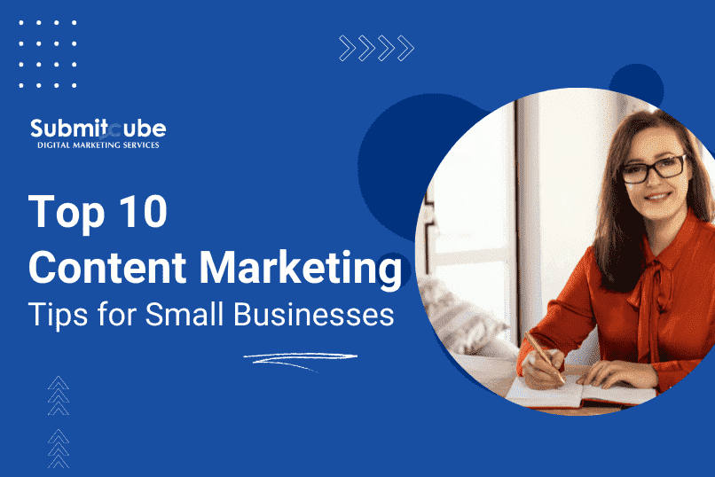 Content Marketing Tips for Small Businesses