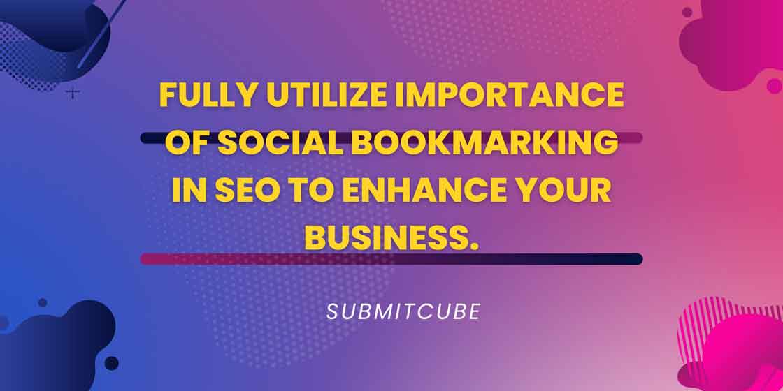 importance of social bookmarking in seo
